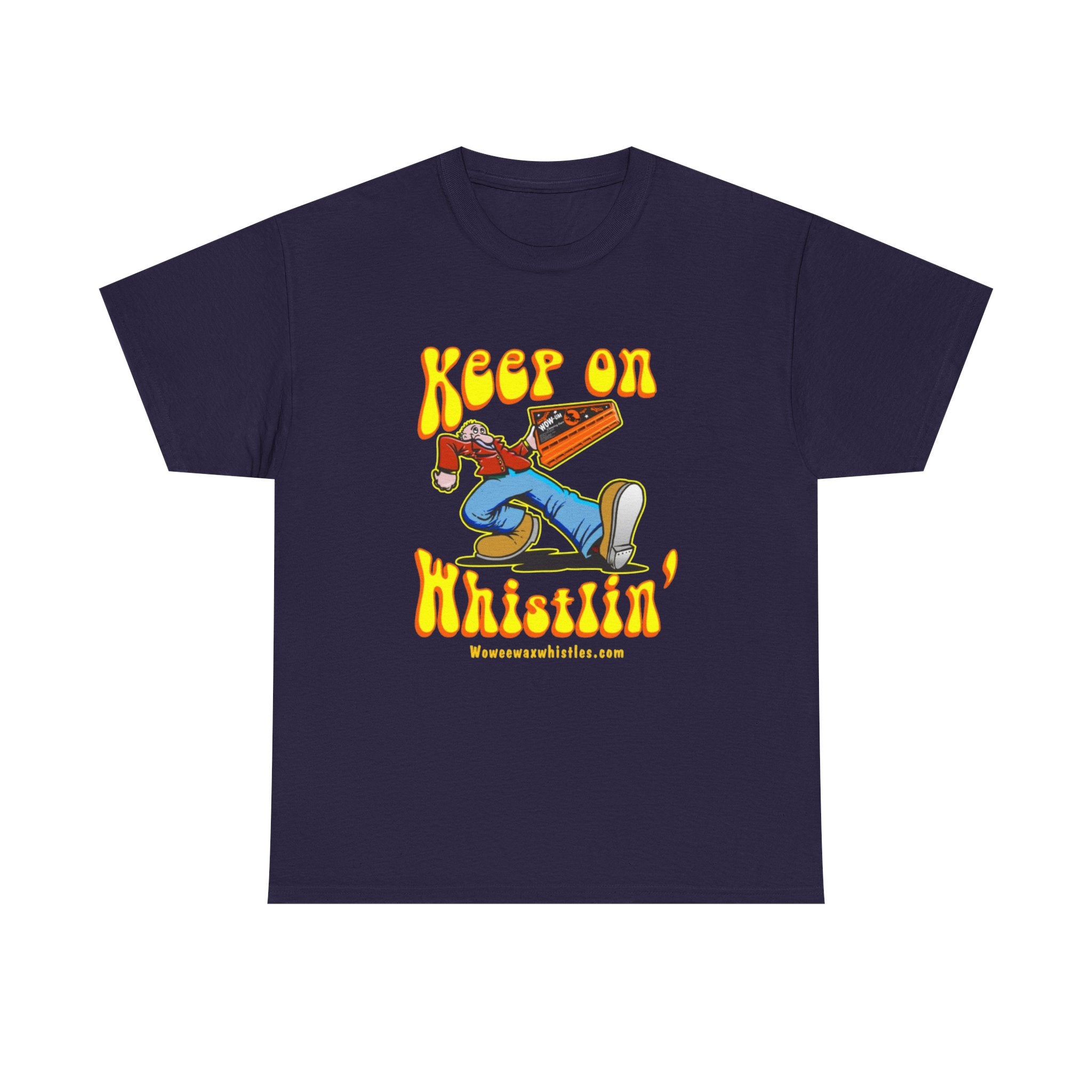 Keep on Whistling - WOW-EE - T-Shirt, Unisex Cotton